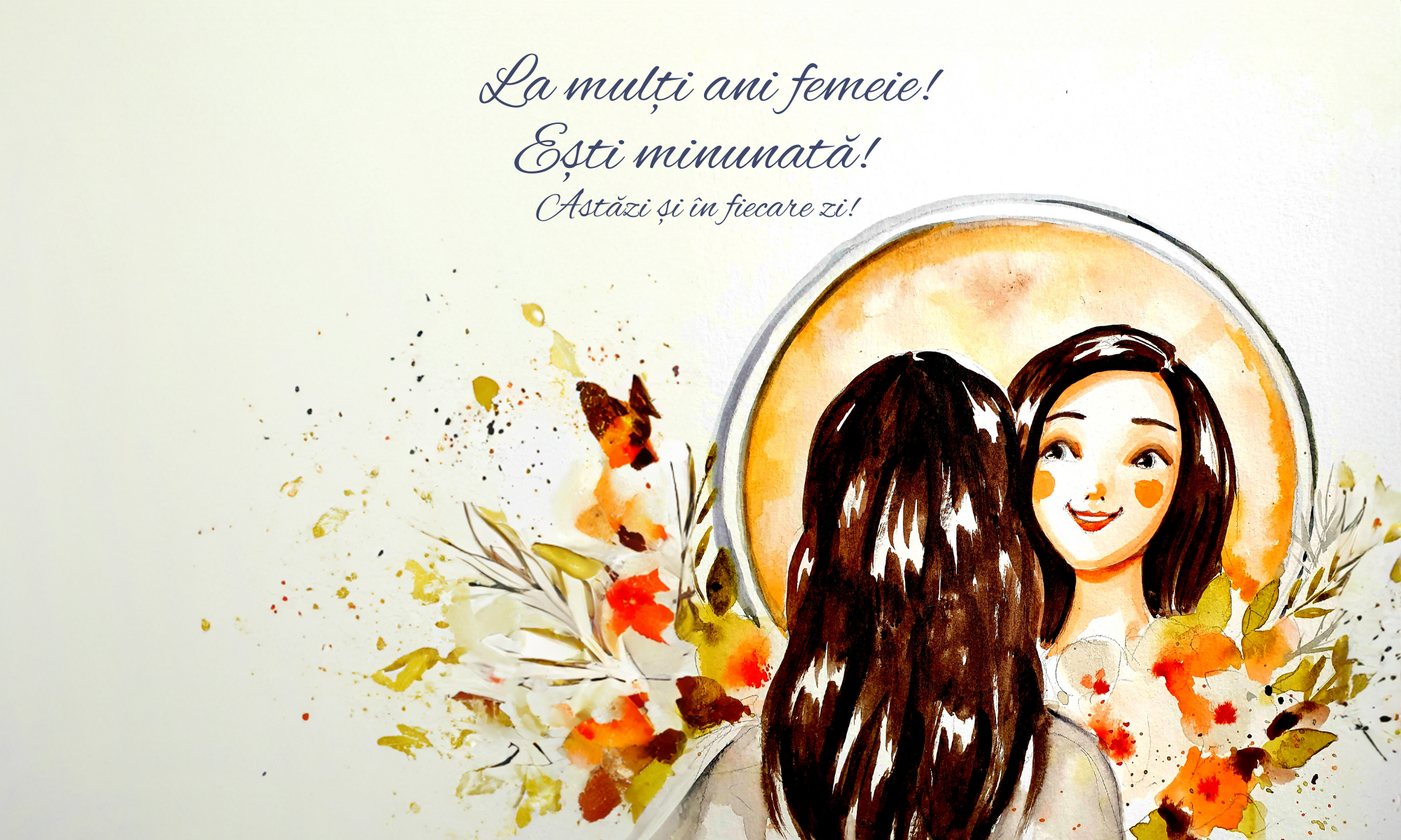 La mulți ani femeie, ești minunată!